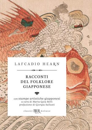 RACCONTI DEL FOLKLORE GIAPPONESE. deluxe