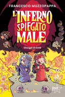 INFERNO SPIEGATO MALE (L')