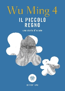 PICCOLO REGNO. UNA STORIA D'ESTATE (IL)