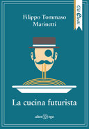 CUCINA FUTURISTA (LA)