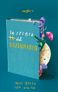 STORIA DEL DIZIONARIO (LA)