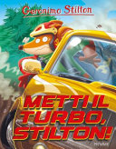METTI IL TURBO STILTON!