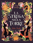 STREGA NELLA TORRE. LE TRE SORELLE.