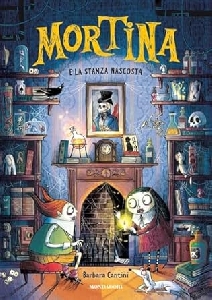 MORTINA E LA STANZA NASCOSTA