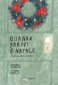 QUANDO ARRIVI È NATALE