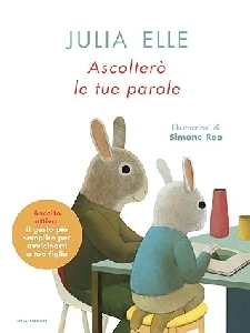ASCOLTERÒ LE TUE PAROLE