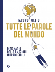 TUTTE LE PAROLE DEL MONDO